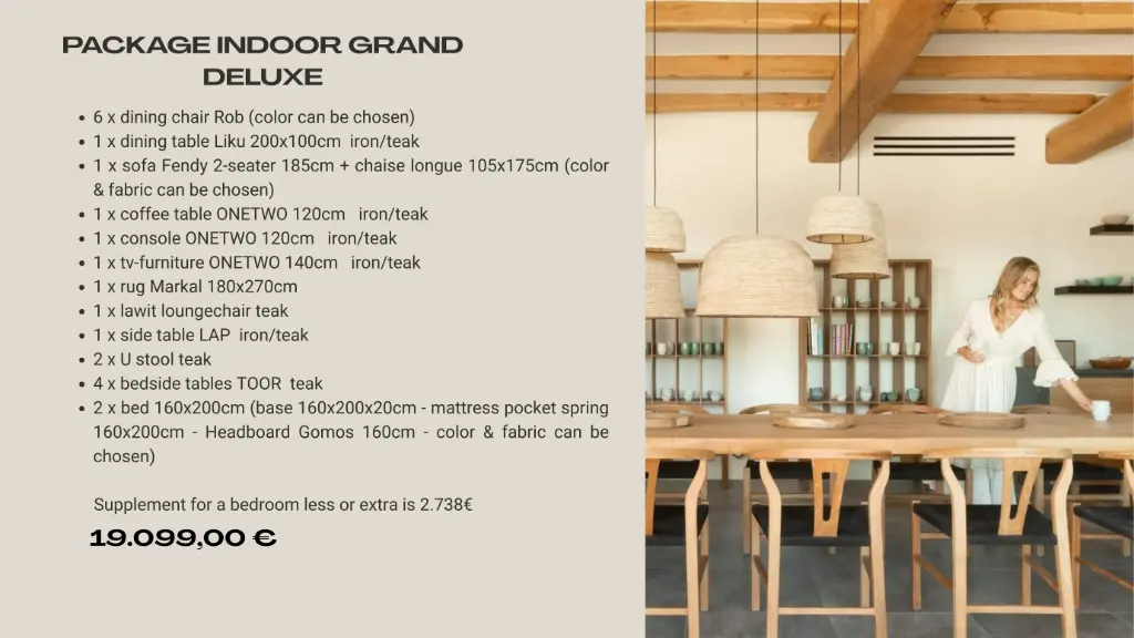 Package indoor grand Deluxe